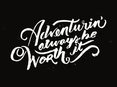 Adventurin' blackandwhite brushlettering handlettering indiaink lettering travel type typography