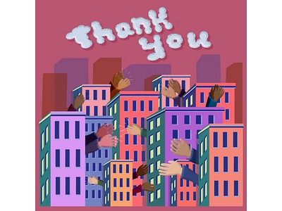 Thank You Claps after effect animated loop animation buildings design editorial illustration illustration nyc pandemic