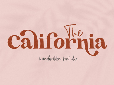 The California - A Serif/Script Handwritten Font Duo design display elegant elegant font font font duo font resources fonts handwriting handwritten handwritten font handwritten fonts lettering logo modern font script script font script lettering serif serif font