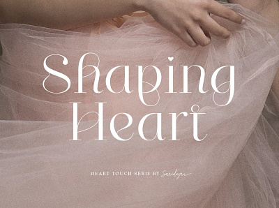 Shaping Heart - Lovely Serif calligraphy classy elegant font fonts heart heart font lettering lovely lovely font lovely fonts modern sans serif serif serif font serif fonts serif typeface stylish typeface typography