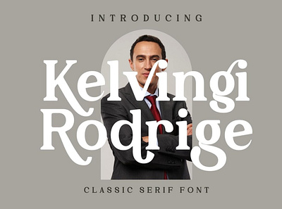 Kelvingi Rodrige Serif Font advertising branding classy display display font elegant fashion fonts lettering logo luxury magazine minimalist modern sans serif serif stylish typeface typography unique