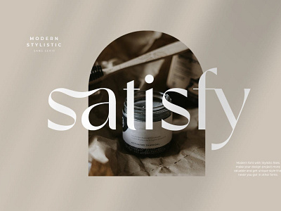 satisfy - Modern Stylistic Sans Serif branding classy display display font elegant fashion font fonts lettering logo luxury magazine minimalist modern sans serif serif stylish typeface typography unique