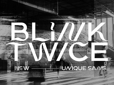 Blink Twice - Unique Sans Font advertising branding classy display display font elegant fashion font fonts lettering logo magazine minimalist modern sans serif serif stylish typeface typography unique