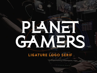 Planet Gamers - Ligature Logo Serif advertising branding calligraphy classy display display font elegant fashion fonts lettering logo magazine minimalist modern sans serif serif stylish typeface typography unique