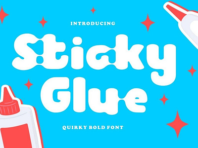 Sticky Glue - Quirky Bold Font bold cartoon childish decorative display display font display fonts fancy font font design font lettering fonts fonts collection fun glue kids ligature type design typeface typography