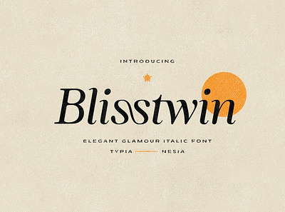 Blisstwin Glamour Font beauty branding classy elegant feminine fonts glamour italic lemonade logo minimalist modern orange photography sans serif serif stylish typeface unique wedding