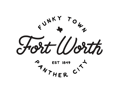 Fort Worth Funky Town branding city fort worth funky town hand lettering lettering logo panther panther city script texas