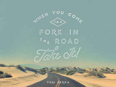 Yogi Berra Quote hand lettering lettering quote texture vintage yogi berra