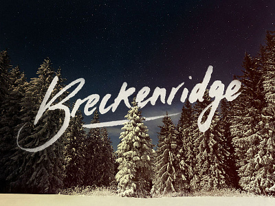 Breckenridge bold breckenridge colorado custom flow hand lettering script thick type typography