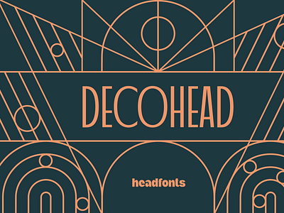 Decohead Art Deco Font