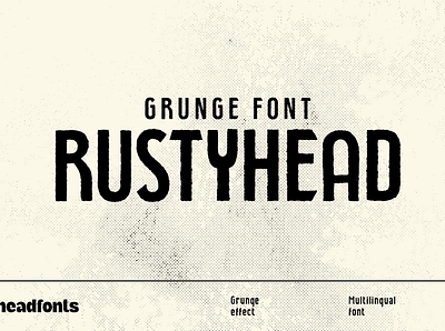 Rustyhead Typeface | Font business business identity custom design font graphic design grunge font headfonts texture type typeface typography
