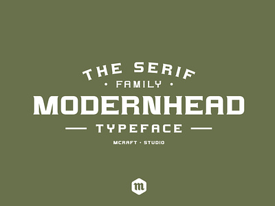 Modernhead Serif Typeface | Font