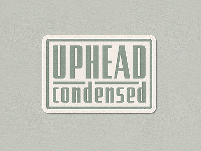 Uphead Condensed