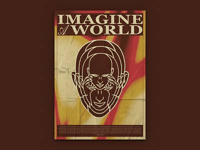 IMAGINE A WORLD - POSTER DESIGN adobe illustrator branding design graphic design illustration photoshop