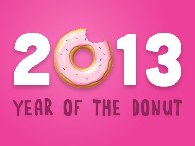 2013: Year of the donut 2013 cubano donut new years rabbit on the moon resolutions