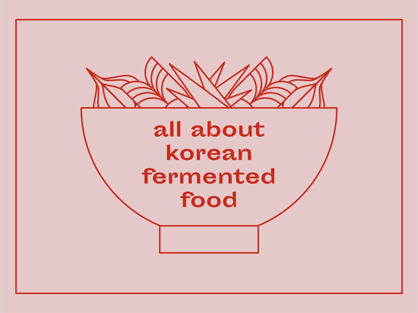 korean-fermented-food-by-adela-madej-on-dribbble