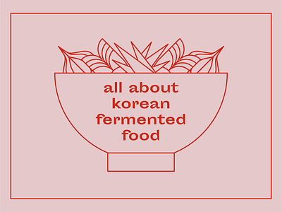 korean fermented food branding food illustration illustration art illustration design key visual korean food vector illustration visual identity