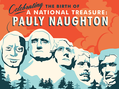 A National Treasure Birthday Poster america coulds lincoln mt. rushmore national monument national park presidents retro rushmore trees