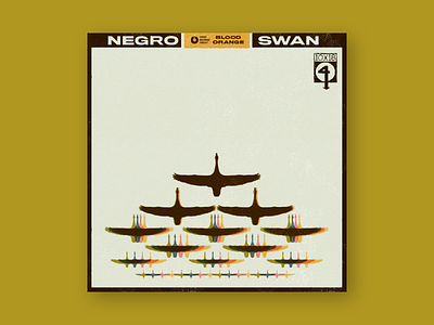 10x18 #04: Negro Swan by Blood Orange