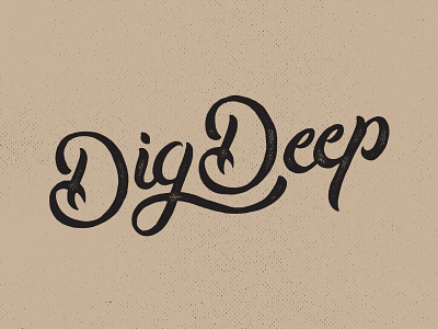Dig Deep handlettering lettering typography