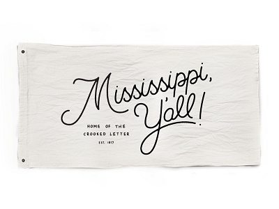 Mississippi, Y'all! flag handlettering handmade lettering mississippi typography