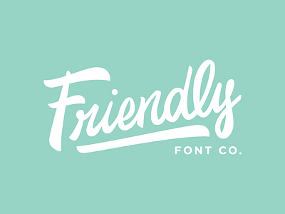 Friendly Font Co. handlettering lettering logo type typography