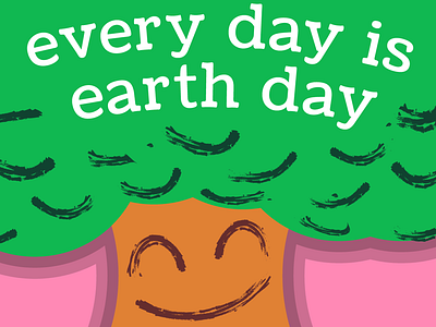Earth Day climate change conservation earth earth day environment holiday nature planet planet earth plant plants recycling smile smiles tree trees