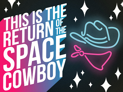 Return of the Space Cowboy design graphic design typography vector
