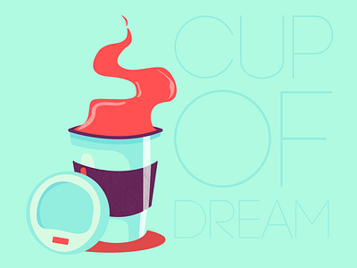Cup Of Dream blue coffee coffee break coffee hour coffee wave cup dream illustration pink to go cup