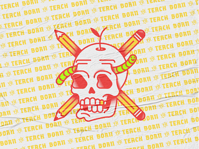 🍎 Born to Teach 2020 2020 badge crossbones illustration jacksonville logo pencil red skull tattoo teacher vector worm yellow