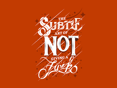 Subtle art of not giving a fuck dribbble