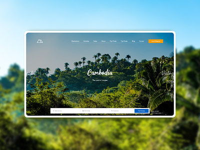 Travel Website asia cambodia dribbble green jungle jungle book location mountain nepal south east asia travel travel agency travel app travelling vacation website website design