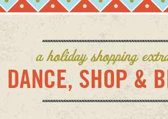 Dance, Shop & Be Merry