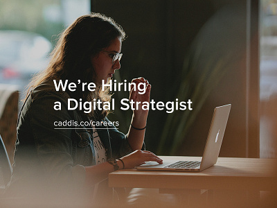 We're Hiring a Digital Strategist