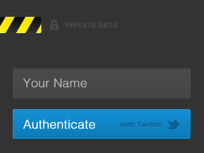 Private Beta Login authenticate beta blue button construction gray login twitter