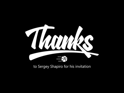 Thanks to Sergey Shapiro for his invitation black calligraphy invite lettering typography