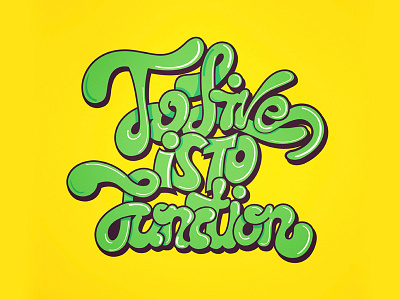 To Live Is To Function caligrafia calligraphy freehand handmade illustration lettering type typography