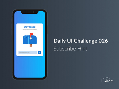 Daily UI Challenge 026 - Subscribe Hint 100 days challenge app design ui