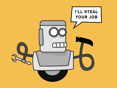 I'LL STEAL YOUR JOB automation drawing illustration robot society6