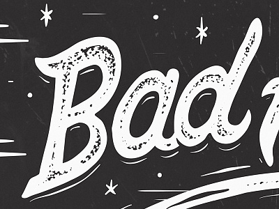 'BAD' Typography from poster. bad brush hand drawn hand lettering illustration ink lettering logo poster stipple texture typography