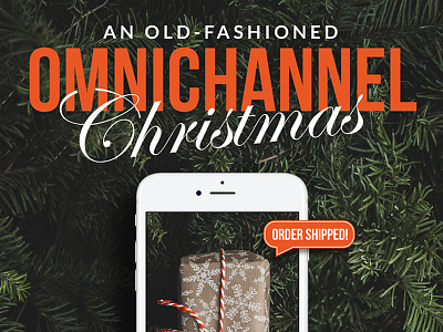 Omnichannel Christmas Cover christmas field agent holidays iphone magazine design package report retail shopping