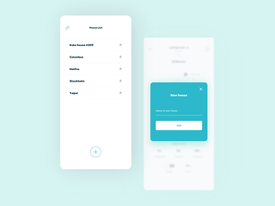 Radar app - new house add add new floating button house houses list minimal minimal list mobile mobile app mobile design mobile ui modal new popover sticky button ui uiux ux white