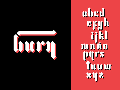 Gothic Burn alphabet burn design font fuente letter lettering tipografia typogaphy