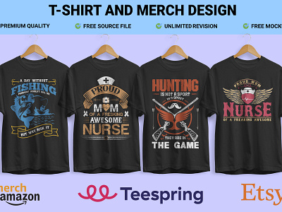 T-shirt design bulk tshirt custom tshirt design design fishing t shirt hunting t shirt design mom tshirt nursing tshirt papa t shirt tshirtdesign tshirts typography typography design