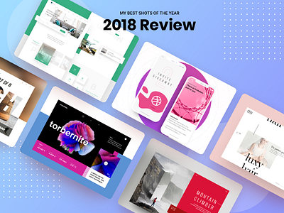 2018 Review 2018 2019 app celebrate dribbble happy holidays new year shots uidesign uxdesign