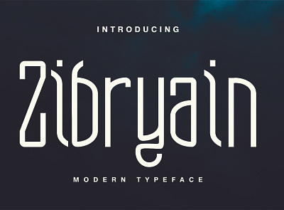 Zibryain font font logo modern sans serif sanserif trending design trendingfont unique font