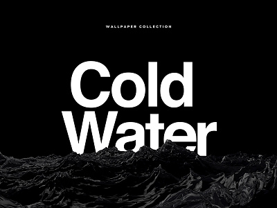 Cold Water collection 3d background black dark design desktop mobile texture wallpaper