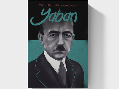 Yakup Kadri Karaosmanoğlu art book book cover book cover art branding cover design cover illustration design digital art drawing graphic design illustration logo portrait portrait drawing portrait illustration typography ui ux vector