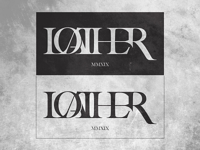 Loather Band Logo concept band band logo caslon extreme metal ligature ligatures logo metal band metal band logo music serif serif logo serif type