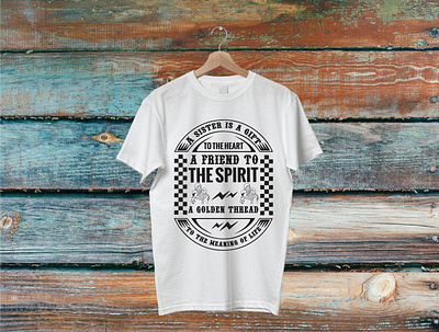 A sister is a gift to the heart t-shirt branding design illustration t shirt t shirt design t shirt illustration typography